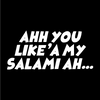 Ahh you like'a my salami ah... Text Only